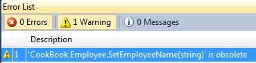 How to mark a method as Obsolete or Deprecated in C# ?